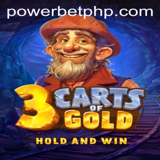Unlock the Treasure: Exploring the Thrills of 3cartsOfGold with PowerBet