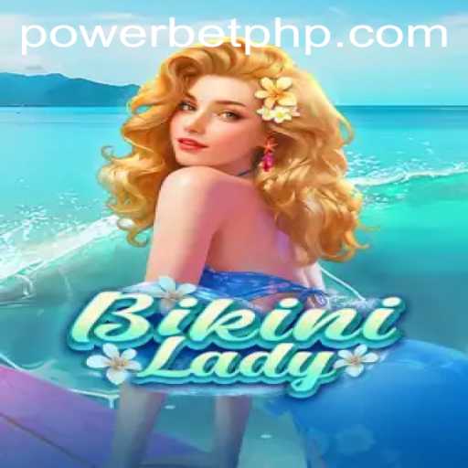 Dive into Excitement: Exploring the World of BikiniLady and the Power of PowerBet
