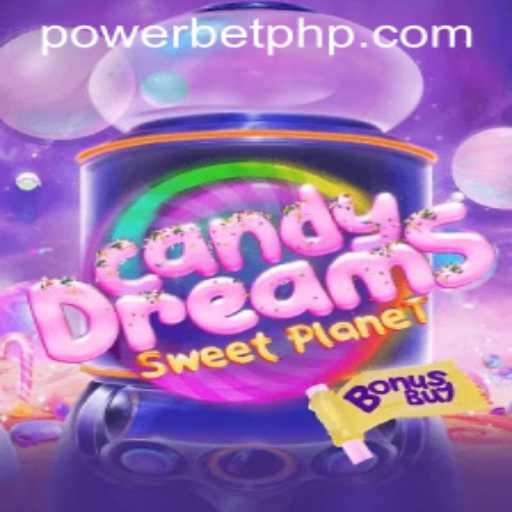 CandyDreamsSweetPlanet: A Power-Packed Adventure Awaits