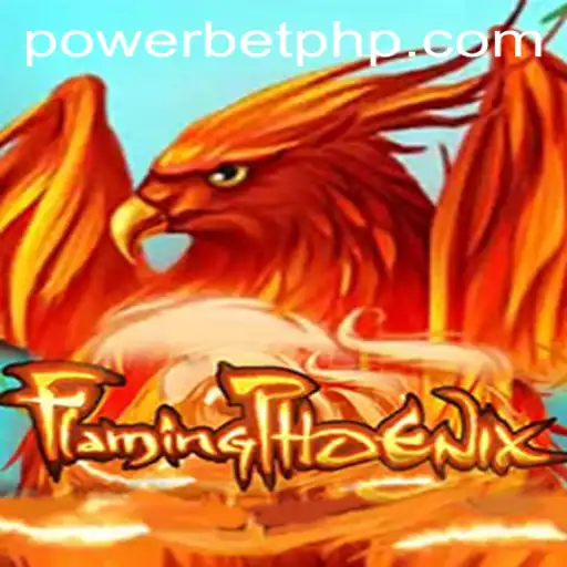 Unlocking the Adventure of FlamingPhoenix: Dive into the Thrilling World of PowerBet
