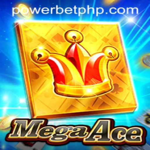 MegaAce: Unleashing the Thrills of PowerBet