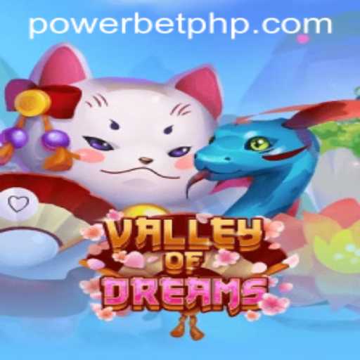 Unveiling ValleyofDreams: An Epic Adventure with PowerBet